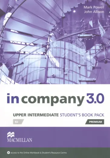 Powell, Allison - In Company 3.0. Upper Intermediate. Premium Student's Book Pack Powell, Allison - In Company 3.0. Upper Intermediate. Premium Student's Book Pack обложка книги