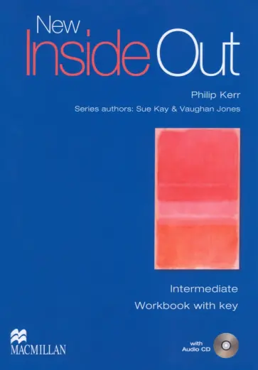 Kerr, Kay - New Inside Out. Intermediate. Workbook with Key (+CD) Kerr, Kay - New Inside Out. Intermediate. Workbook with Key (+CD) обложка книги