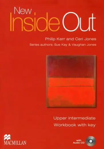 Kerr, Jones - New Inside Out. Upper Intermediate. Workbook with key (+CD) Kerr, Jones - New Inside Out. Upper Intermediate. Workbook with key (+CD) обложка книги