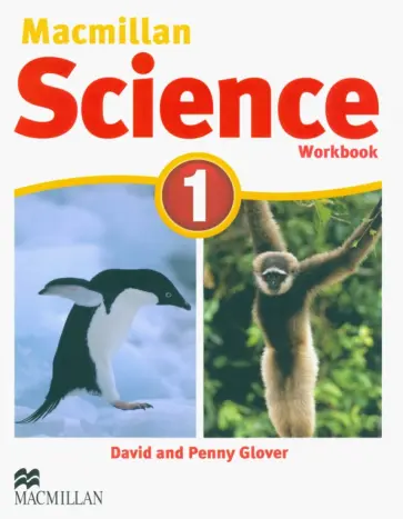 Glover, Glover - Macmillan Science. Level 1. Workbook обложка книги