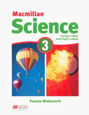 Pamela Wadsworth - Macmillan Science. Level 3. Teacher's Book with Student eBook обложка книги