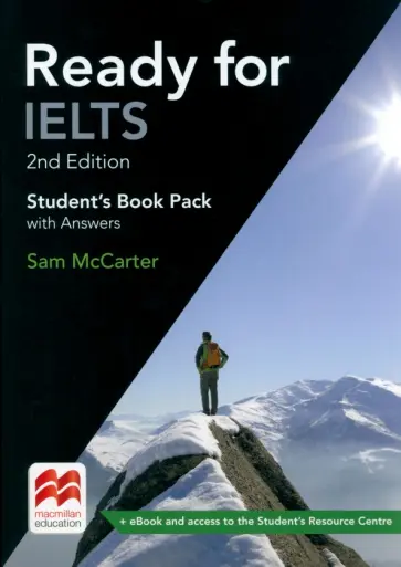 Sam McCarter - Ready for IELTS. Second Edition. Student's Book with Answers Pack Sam McCarter - Ready for IELTS. Second Edition. Student's Book with Answers Pack обложка книги