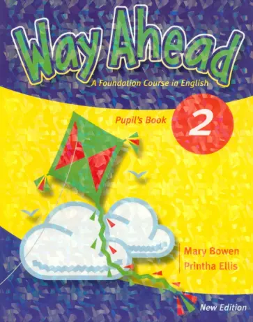Bowen, Ellis - New Way Ahead. Level 2. Pupil's Book + CD Bowen, Ellis - New Way Ahead. Level 2. Pupil's Book + CD обложка книги