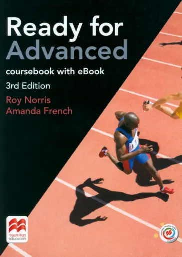 Norris, French - Ready for Advanced. 3rd Edition. Student's Book with eBook without Key Norris, French - Ready for Advanced. 3rd Edition. Student's Book with eBook without Key обложка книги