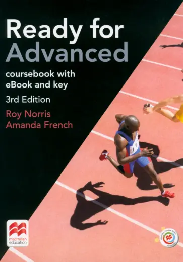 Norris, French - Ready for Advanced. 3rd Edition. Student's Book with eBook with Key Norris, French - Ready for Advanced. 3rd Edition. Student's Book with eBook with Key обложка книги