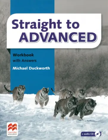 Michael Duckworth - Straight to Advanced. Workbook with Answers (+Workbook CD) обложка книги