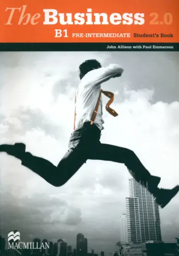Allison, Emmerson - The Business 2.0. Pre-intermediate. Student’s Book Allison, Emmerson - The Business 2.0. Pre-intermediate. Student’s Book обложка книги
