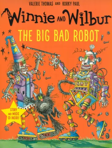 Valerie Thomas - The Big Bad Robot with audio CD Valerie Thomas - The Big Bad Robot with audio CD обложка книги