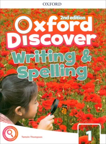 Tamzin Thompson - Oxford Discover. Second Edition. Level 1. Writing and Spelling Tamzin Thompson - Oxford Discover. Second Edition. Level 1. Writing and Spelling обложка книги