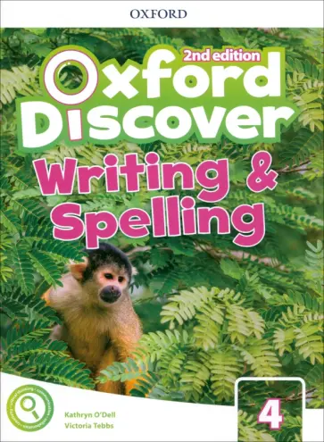 O`Dell, Tebbs - Oxford Discover. Second Edition. Level 4. Writing and Spelling обложка книги