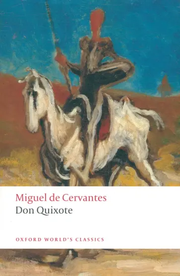 Miguel Cervantes - Don Quixote de la Mancha Miguel Cervantes - Don Quixote de la Mancha обложка книги