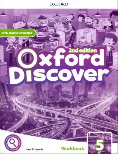 June Schwartz - Oxford Discover. Second Edition. Level 5. Workbook with Online Practice обложка книги