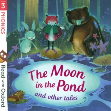 The Moon in the Pond and Other Tales. Stage 3 обложка книги