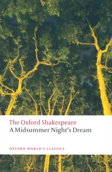 William Shakespeare - A Midsummer Night's Dream William Shakespeare - A Midsummer Night's Dream обложка книги