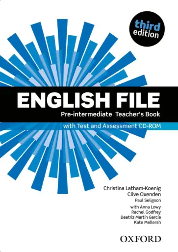 Latham-Koenig, Oxenden - English File. Third Edition. Pre-intermediate. Teacher's Book with Test and Assessment CD-ROM Latham-Koenig, Oxenden - English File. Third Edition. Pre-intermediate. Teacher's Book with Test and Assessment CD-ROM обложка книги