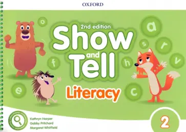 Harper, Whitfield - Show and Tell. Second Edition. Level 2. Literacy Book Harper, Whitfield - Show and Tell. Second Edition. Level 2. Literacy Book обложка книги