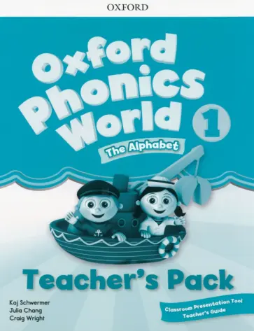 Schwermer, Chang - Oxford Phonics World. Level 1. Teacher's Guide with Classroom Presentation Tool Schwermer, Chang - Oxford Phonics World. Level 1. Teacher's Guide with Classroom Presentation Tool обложка книги