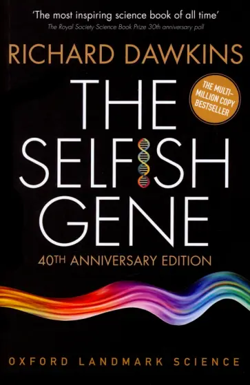 Richard Dawkins - The Selfish Gene. 40th Anniversary Edition обложка книги