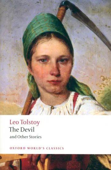 Leo Tolstoy - The Devil and Other Stories Leo Tolstoy - The Devil and Other Stories обложка книги