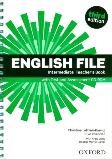 Latham-Koenig, Oxenden - English File. Third Edition. Intermediate. Teacher's Book with Test and Assessment CD-ROM Latham-Koenig, Oxenden - English File. Third Edition. Intermediate. Teacher's Book with Test and Assessment CD-ROM обложка книги