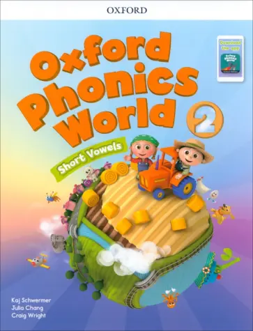 Schwermer, Chang - Oxford Phonics World. Level 2. Student Book with Student Cards and App Schwermer, Chang - Oxford Phonics World. Level 2. Student Book with Student Cards and App обложка книги