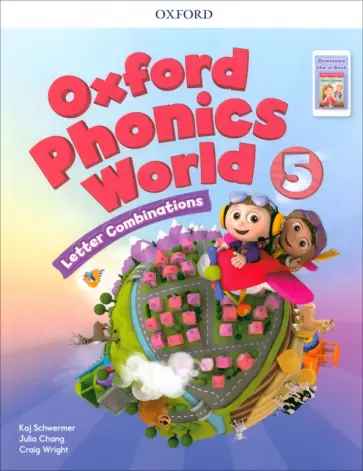 Schwermer, Chang - Oxford Phonics World. Level 5. Student Book with Reader e-Book Schwermer, Chang - Oxford Phonics World. Level 5. Student Book with Reader e-Book обложка книги