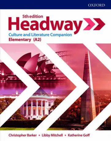 Barker, Mitchell - Headway. Fifth Edition. Elementary. Culture & Literature Companion Barker, Mitchell - Headway. Fifth Edition. Elementary. Culture & Literature Companion обложка книги