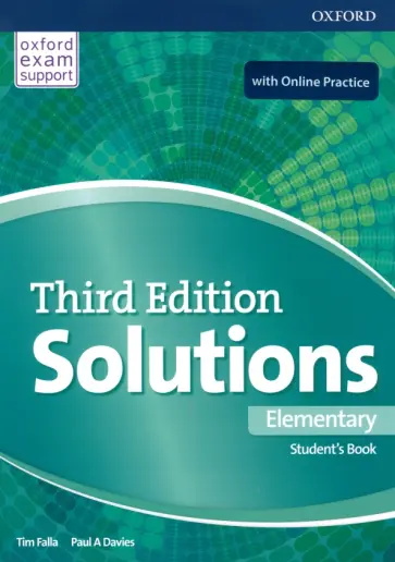 Falla, Davies - Solutions. Third Edition. Elementary. Student's Book and Online Practice Pack Falla, Davies - Solutions. Third Edition. Elementary. Student's Book and Online Practice Pack обложка книги