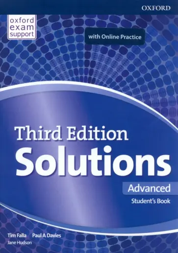 Falla, Davies - Solutions. Third Edition. Advanced. Student's Book and Online Practice Pack Falla, Davies - Solutions. Third Edition. Advanced. Student's Book and Online Practice Pack обложка книги