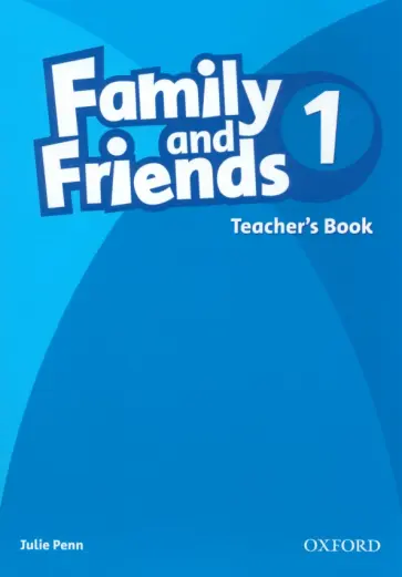 Julie Penn - Family and Friends. Level 1. Teacher's Book обложка книги
