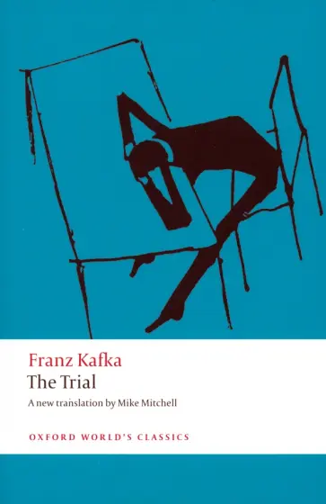 Franz Kafka - The Trial Franz Kafka - The Trial обложка книги