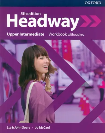 Soars, Soars - Headway. Fifth Edition. Upper-Intermediate. Workbook without key Soars, Soars - Headway. Fifth Edition. Upper-Intermediate. Workbook without key обложка книги