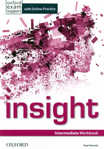Paul Hancock - Insight. Intermediate. Workbook with Online Practice обложка книги