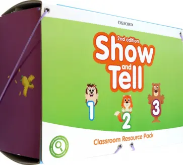 Show and Tell. Level 1-3. Classroom Resource Pack Show and Tell. Level 1-3. Classroom Resource Pack обложка книги