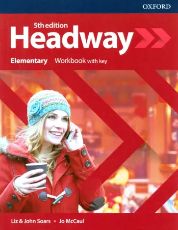 Soars, Soars - Headway. Fifth Edition. Elementary. Workbook with Key Soars, Soars - Headway. Fifth Edition. Elementary. Workbook with Key обложка книги