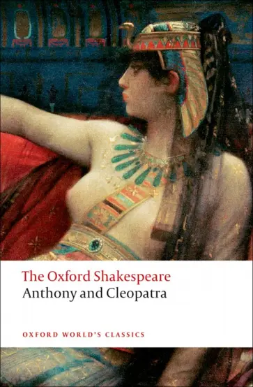 William Shakespeare - Anthony and Cleopatra William Shakespeare - Anthony and Cleopatra обложка книги