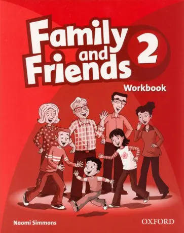 Naomi Simmons - Family and Friends. Level 2. Workbook Naomi Simmons - Family and Friends. Level 2. Workbook обложка книги