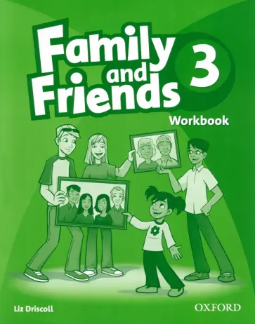 Liz Driscoll - Family and Friends. Level 3. Workbook обложка книги