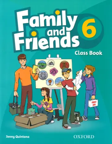 Jenny Quintana - Family and Friends. Level 6. Class Book обложка книги