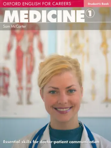 Sam McCarter - Oxford English for Careers. Medicine 1. Student's Book обложка книги