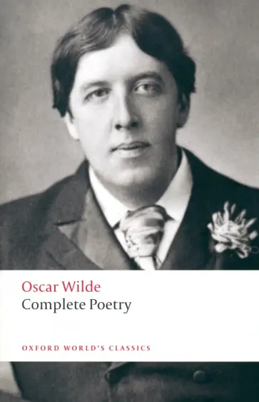 Oscar Wilde - Complete Poetry Oscar Wilde - Complete Poetry обложка книги
