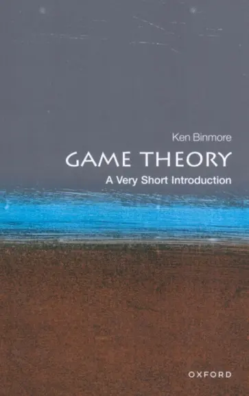 Ken Binmore - Game Theory обложка книги