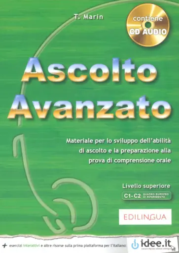 Telis Marin - Ascolto Avanzato. Libro dello studente. Livello C1-C2 (+CD) Telis Marin - Ascolto Avanzato. Libro dello studente. Livello C1-C2 (+CD) обложка книги