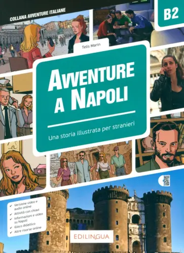 Telis Marin - Avventure a Napoli. Una storie illustrate per stranieri. Livello intermedio. B2 Telis Marin - Avventure a Napoli. Una storie illustrate per stranieri. Livello intermedio. B2 обложка книги