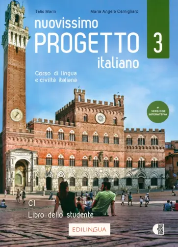 Marin, Cernigliaro - Nuovissimo Progetto italiano 3. Libro dello studente Marin, Cernigliaro - Nuovissimo Progetto italiano 3. Libro dello studente обложка книги