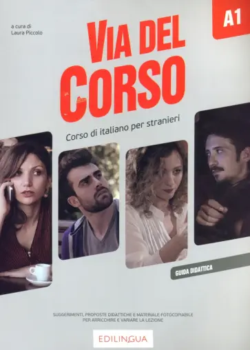 Laura Piccolo - Via del Corso. A1. Guida didattica обложка книги