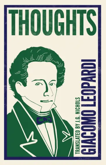 Giacomo Leopardi - Thoughts Giacomo Leopardi - Thoughts обложка книги