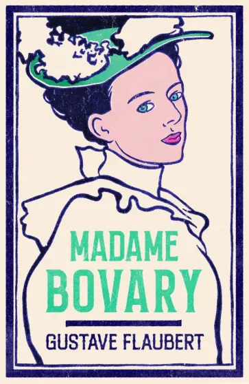 Gustave Flaubert - Madame Bovary Gustave Flaubert - Madame Bovary обложка книги