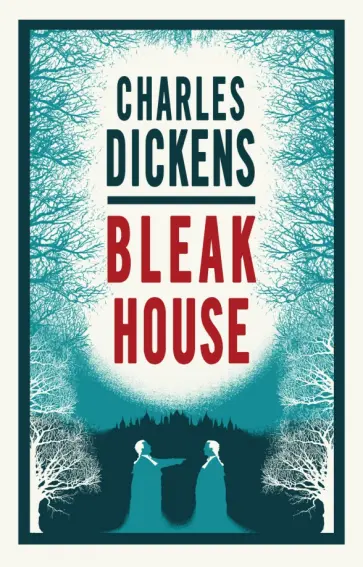 Charles Dickens - Bleak House Charles Dickens - Bleak House обложка книги