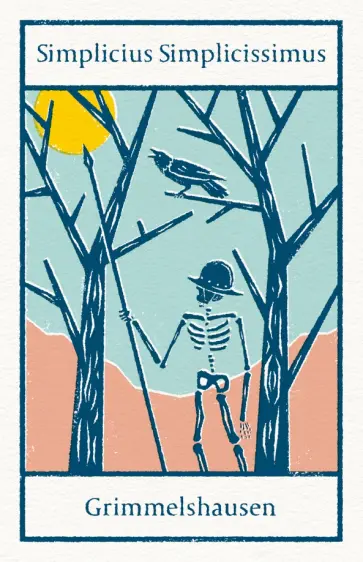 von Grimmelshausen Hans Jakob Christoffel - Simplicius Simplicissimus обложка книги